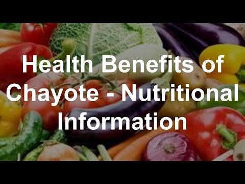 Health Benefits Of Chayote Nutritional Information