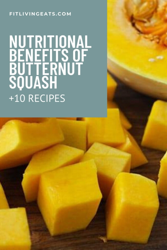 Nutritional Benefits Of Butternut Squash 5 FitLiving Eats By Carly Paige