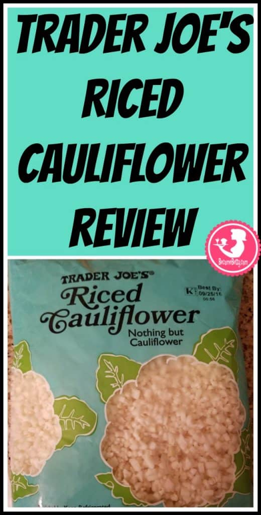 TraderJoesRiceCauliflower BecomeBetty