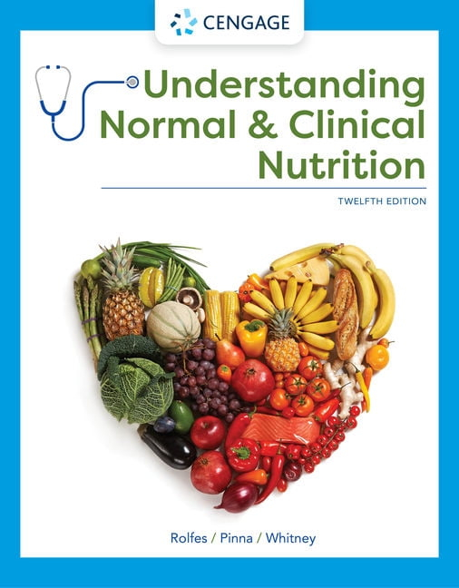 Understanding Normal And Clinical Nutrition 12th Edition Hardcover 